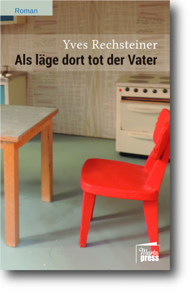 Als läge dort tot der Vater