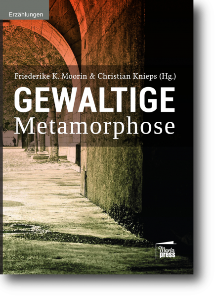 Gewaltige Metamorphose