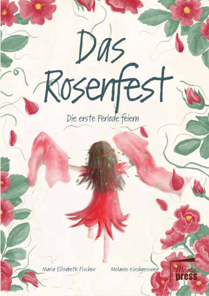 Das Rosenfest. Die erste Periode feiern